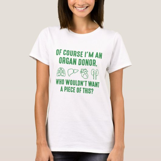 Natürlich bin ich Organspender T-Shirt (Vorderseite)