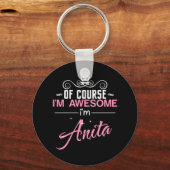 Natürlich bin ich Phantastisch, Anita zu sein Schlüsselanhänger (Vorderseite)