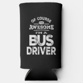 Natürlich bin ich Phantastisch, dass ich Busfahrer Selters Dosenkühler (Vorderseite)