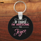 Natürlich bin ich Phantastisch, dass ich Joyce-Nam Schlüsselanhänger (Vorderseite)