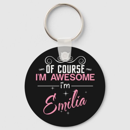Natürlich bin ich Phantastisch, Emilia zu sein Schlüsselanhänger (Vorderseite)