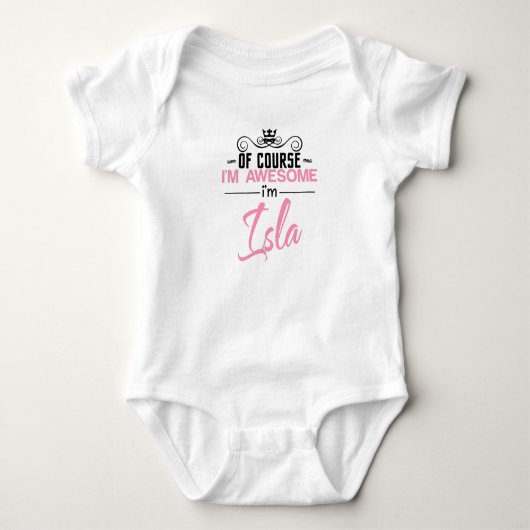 Natürlich bin ich Phantastisch, Isla zu sein Baby Strampler (Vorderseite)