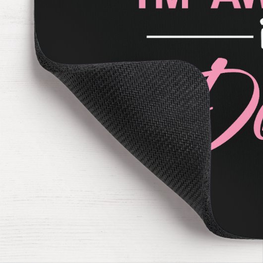 Natürlich bin ich Phantastisch Mousepad (Ecke)