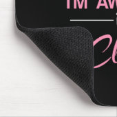 Natürlich bin ich Phantastisch Mousepad (Ecke)