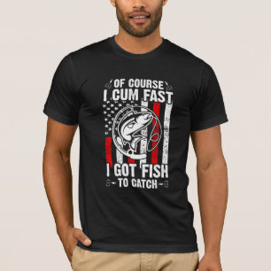Natürlich bin ich schnell, ich habe Fisch zu fange T-Shirt