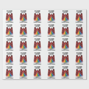 Natürlich bin ich schwul, ich ging zu LGBTQ an der Geschenkpapier