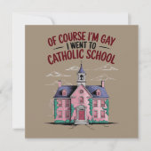 Natürlich bin ich schwul und ging zur katholischen einladung (Vorderseite)