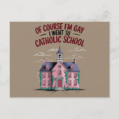 Natürlich bin ich schwul und ging zur katholischen postkarte (Vorderseite)