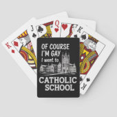 Natürlich bin ich schwul und ging zur katholischen spielkarten (Rückseite)