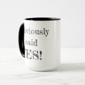 Natürlich habe ich ja gesagt! tasse (Vorderseite Links)
