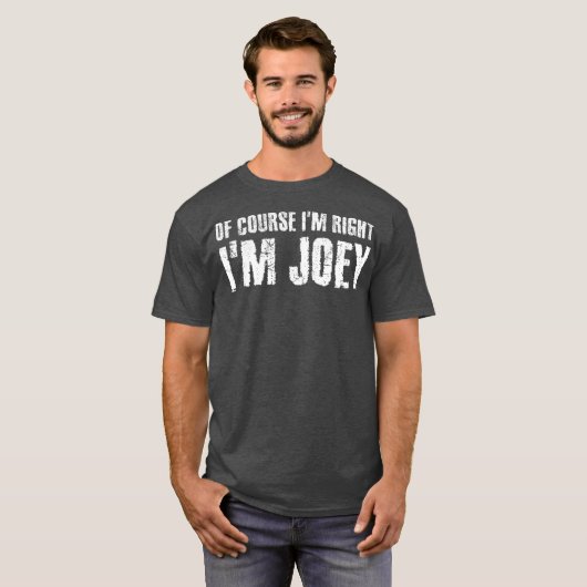 NATÜRLICH IM RICHTIGEN IM JOEY Funny Personalisier T-Shirt (Vorne ganz)