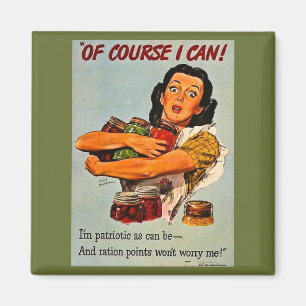 Natürlich kann ich das! Vintage WW2 Retro-Propagan Magnet