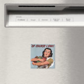 "Natürlich kann ich!" Magnet (In Situ (Geschirrspüler))