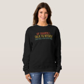Natürlich rede ich manchmal mit mir selbst, ich br sweatshirt (Vorne ganz)