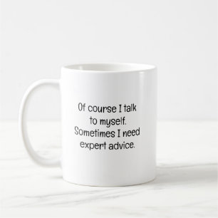Natürlich rede ich mit mir selbst kaffeetasse