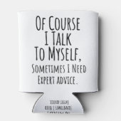 Natürlich spreche ich manchmal mit mir selbst, man dosenkühler (Rückseite)