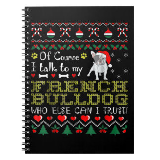 Natürlich spreche ich mit meinem französischen Bul Notizblock