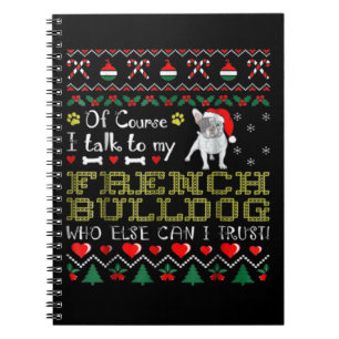 Natürlich spreche ich mit meinem französischen Bul Notizblock