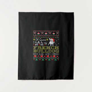 Natürlich spreche ich mit meinem französischen Bul Wandteppich