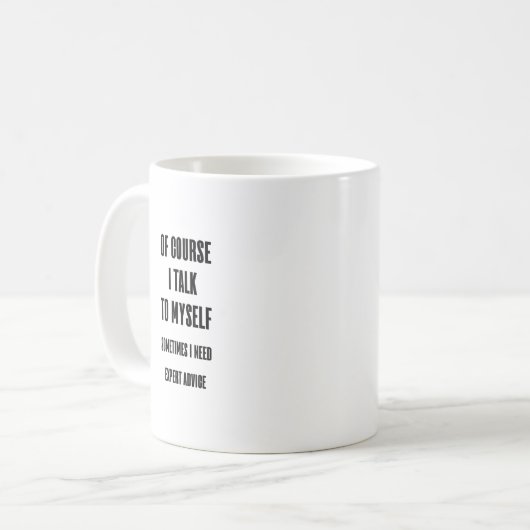 Natürlich spreche ich mit meiner selbst lustigen K Kaffeetasse (Vorderseite Links)