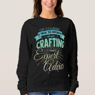 Natürlich spreche ich mit mir selbst manchmal brau sweatshirt
