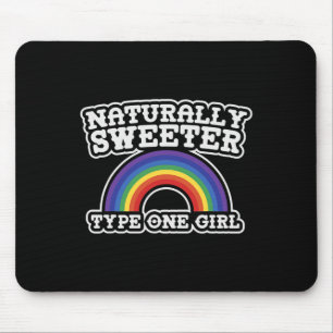 Natürlich Sweeter Typ 1 Mädchen Diabetes Bewusstse Mousepad