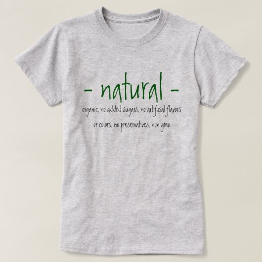 Natürlich T-Shirt (Design vorne)