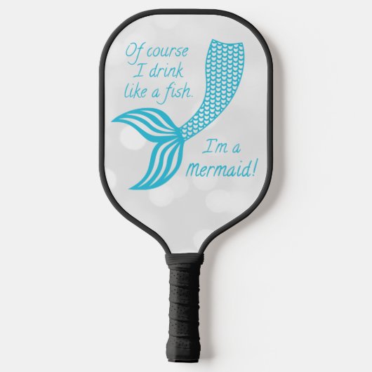 Natürlich trinke ich wie ein Fisch, ich bin eine M Pickleball Schläger (Rückseite)