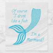 Natürlich trinke ich wie ein Fisch, ich bin eine M Weinetikett (Einzelnes Label)