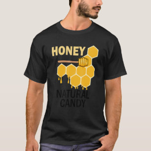 Natürliche Candy Wilderness Honey Niedliche Bienen T-Shirt