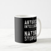 Natürliche Dummheit der amtlichen Intelligenz - Kaffeetasse (VorderseiteRechts)