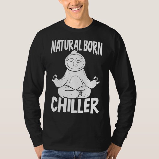Natürliche Geborene Chiller Lazy Sloth Arboreal T-Shirt (Vorderseite)
