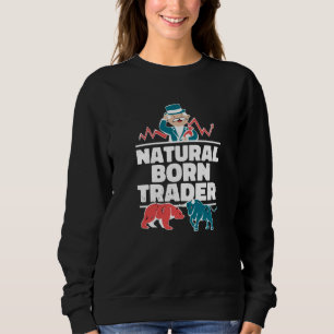 Natürliche Geborene Händler kaufen Börse Sweatshirt