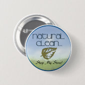 Natürliche Sauberkeit Button (Vorne & Hinten)