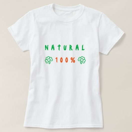 Natürlicher 100%iger T - Shirt - Text (Design vorne)
