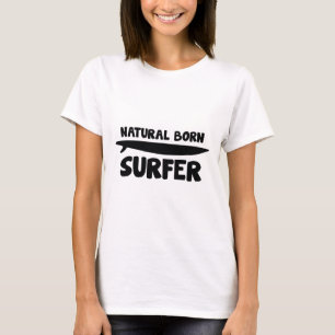 Natürlicher Geborener Surfer T-Shirt