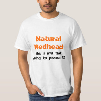 Natürlicher Redhead T-Shirt