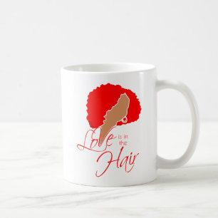 Natürliches Schwarzes Haar Liebe ist im Haar Kaffeetasse