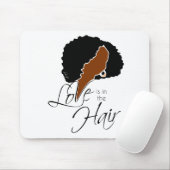 Natürliches Schwarzes Haar | Liebe ist im Haar Mousepad (Mit Mouse)