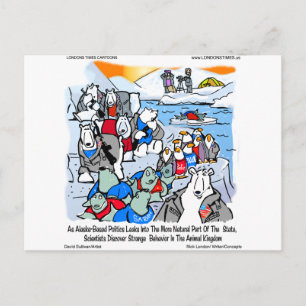 Naturschutz & Politik in Alaska Funny Gifts & T-Sh Postkarte