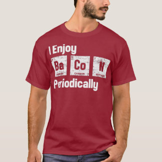 Naturwissenschaften und Bacon Periodic Table Bacon T-Shirt