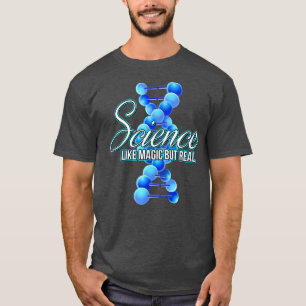 Naturwissenschaften wie Magie, aber wirklich lusti T-Shirt