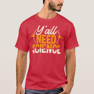 Naturwissenschaftslehrer Wissenschaftler Chemiker T-Shirt