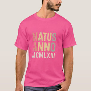 Natus Anno 1963 Geburtstagspartei Römische Zahlen T-Shirt