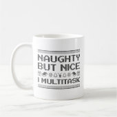 Naughty aber Nice I Multitasking Kaffeetasse (Links)