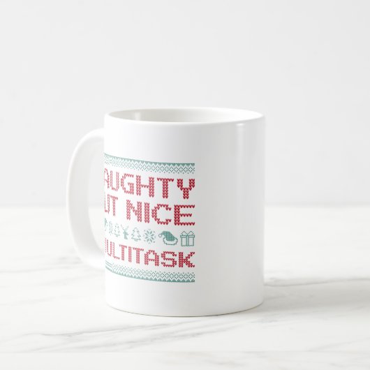 Naughty aber Nice I Multitasking Kaffeetasse (Vorderseite Links)