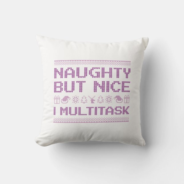 Naughty aber Nice I Multitasking Kissen (Vorderseite)
