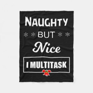 Naughty aber Nice I Multitasking T Fleecedecke