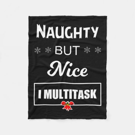 Naughty aber Nice I Multitasking T Fleecedecke (Vorderseite)