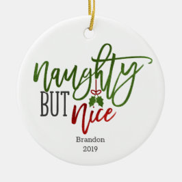Naughty aber Nice Personalisiert Keramik Ornament
